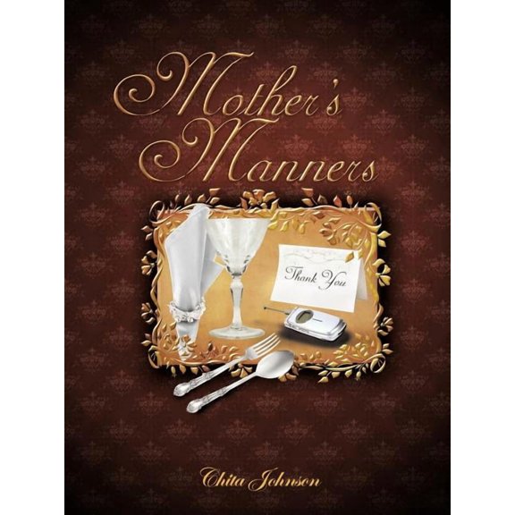 Mother's Manners, (Paperback)