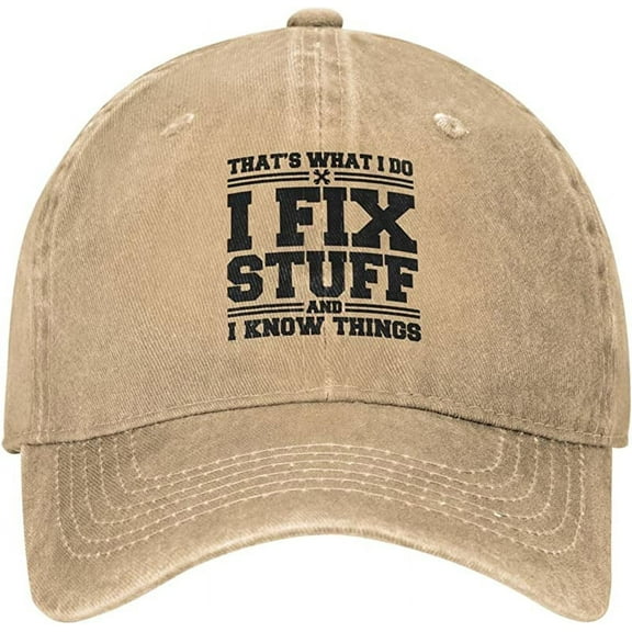 I Fix Stuff and I Know Things Hat, Men Women Denim Baseball Caps Thats What I Do Baseb All Cap Funny Cap