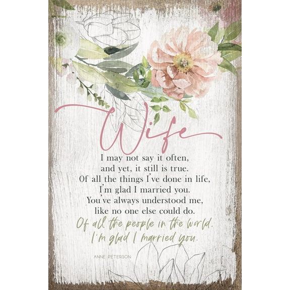 DEXSA Wife I May Not Say Inspirational Wood Plaque 6 inches x 9 inches