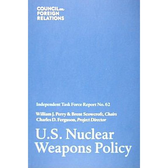 Pre-Owned U.S. Nuclear Weapons Policy (Paperback) 0876094205 9780876094204