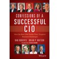 thumbnail image 2 of Confessions d'Un CIO Réussi: Comment les Meilleurs CIO s'Adaptent à Leurs Défis d'Affaires les Plus Difficiles, 2 of 3
