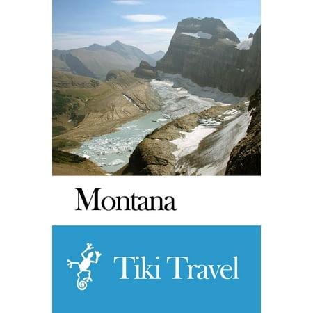 Montana (USA) Travel Guide - Tiki Travel - eBook