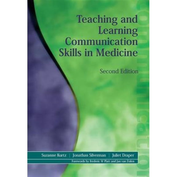 Pre-Owned Teaching and Learning Communication Skills in Medicine (Paperback) 1857756584 9781857756586
