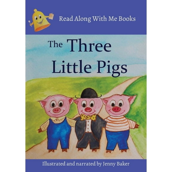 The Three Little Pigs: Read Along With Me Books, (Paperback)