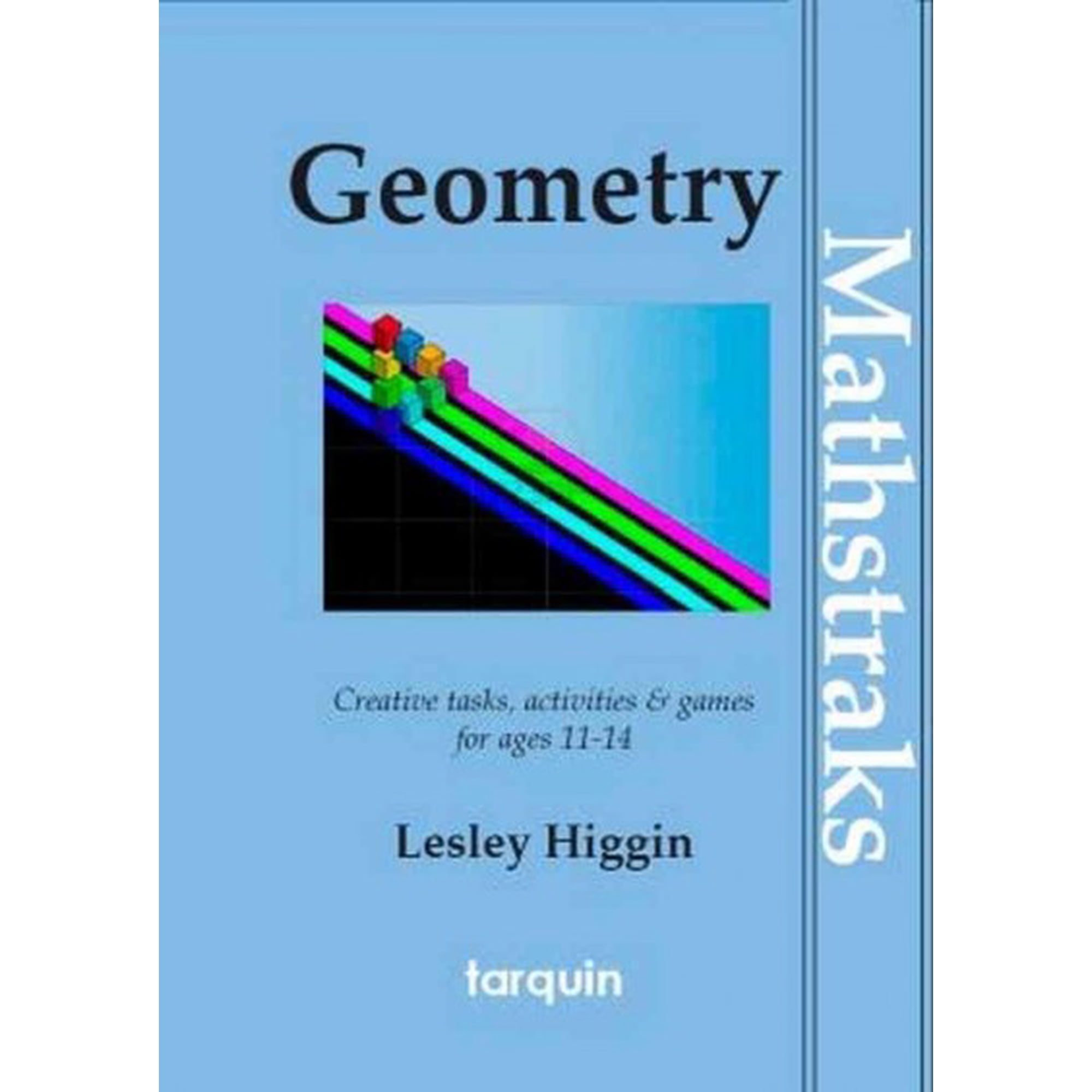 MathsTraks: Geometry : A Collection of Blackline Masters for ages 11-14 (Paperback)