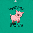 thumbnail image 4 of Inktastic This Little Piggy Loves Mama- cute Boys or Girls Baby T-Shirt, 4 of 5