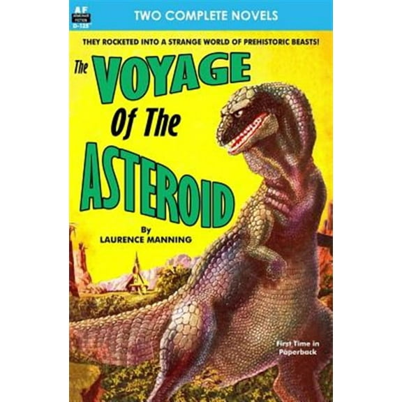Voyage of the Asteroid, The, & Revolt of the Outworlds