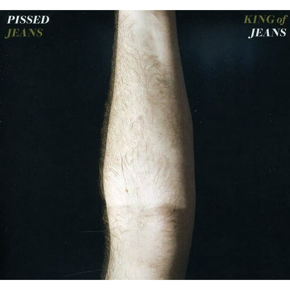 Pissed Jeans - King Of Jeans - Music & Performance - CD