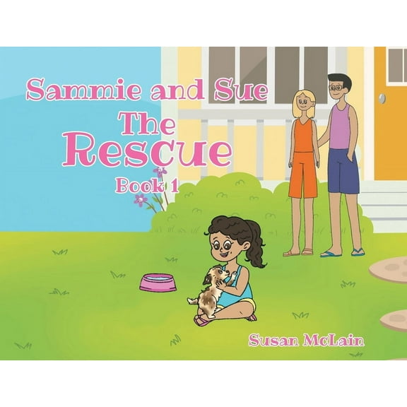 Sammie and Sue: The Rescue, (Paperback)