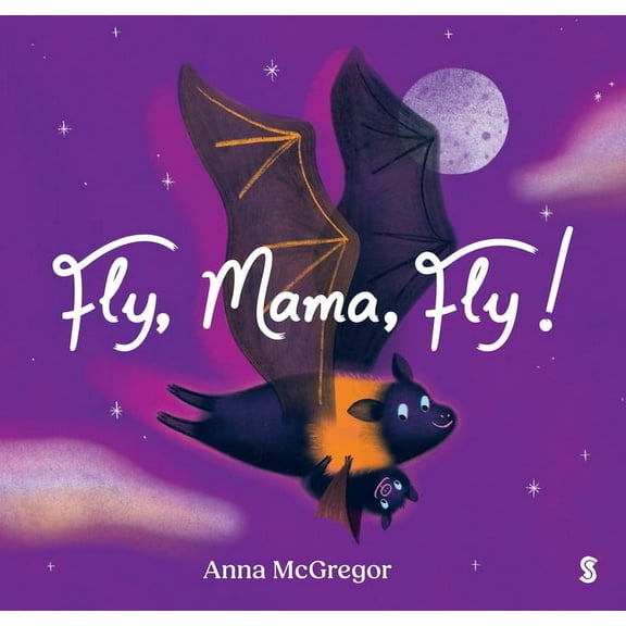 Fly, Mama, Fly!, (Board Book)