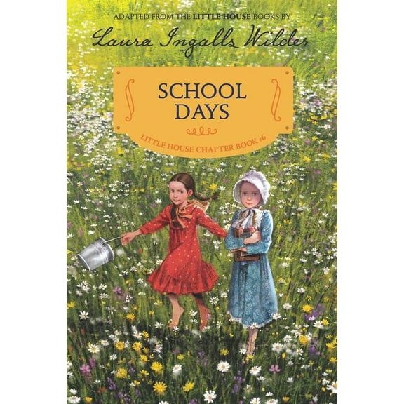 School Days: Reillustrated Edition