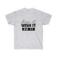 thumbnail image 3 of Dream It Wish It Do It TShirt, 3 of 12
