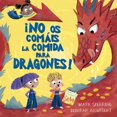 thumbnail image 1 of ¡No os comáis la comida para dragones! Blanco, 1 of 2