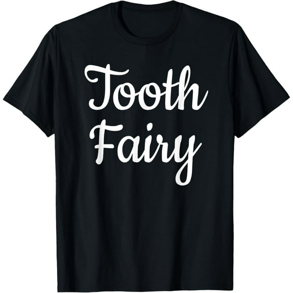 Tooth Fairy Costume T-Shirt Halloween Tooth Party T-Shirt Men women T-shirt black, gift. Sizes: S, M,L, XL, 2XL, 3XL, 4XL