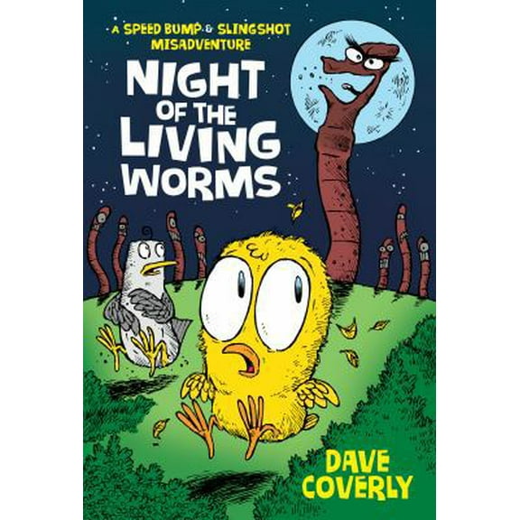 Pre-Owned Night of the Living Worms: A Speed Bump & Slingshot Misadventure (Paperback) 1250090504 9781250090508
