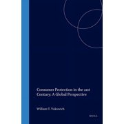 Consumer Protection in the 21st Century: A Global Perspective, (Hardcover)
