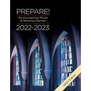 Prepare! 2022-2023 Nrsv Edition : An Ecumenical Music & Worship Planner