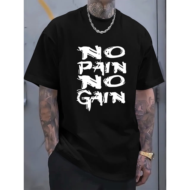 Camiseta con estampado "SIN DOLOR NO HAY GANANCIA", camisetas para hombre, camiseta informal de manga corta para verano