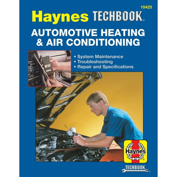 Automotive Heating & Air Conditioning Haynes Techbook ^