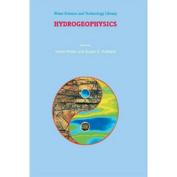 Water Science and Technology Library Hydrogeophysics, Book 50, (Paperback)