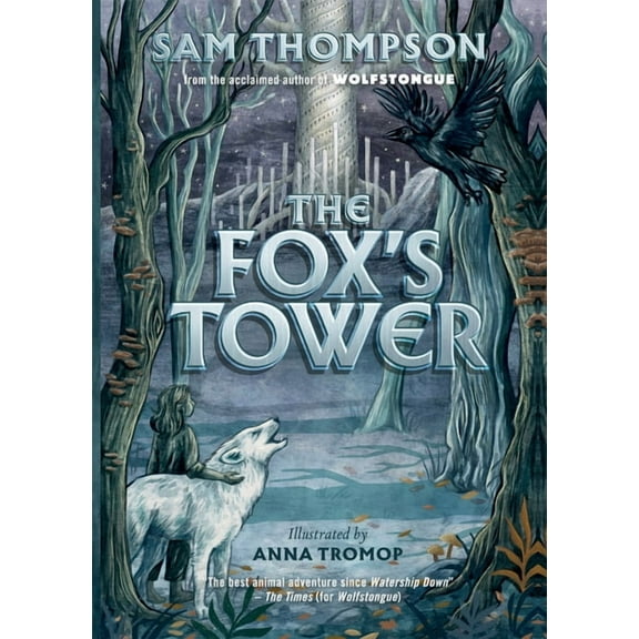 Wolfstongue Saga The Fox's Tower, Book 2, (Paperback)