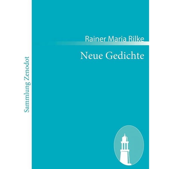 Neue Gedichte: (1907) (Paperback)
