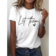thumbnail image 1 of [Letter Print] Women's Casual Crew Neck T-Shirt | Regular Fit | Everyday Top | Spring/Summer/Fall, 1 of 4
