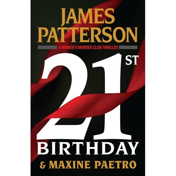 A Women's Murder Club Thriller 21st Birthday, Book 21, (Paperback)
