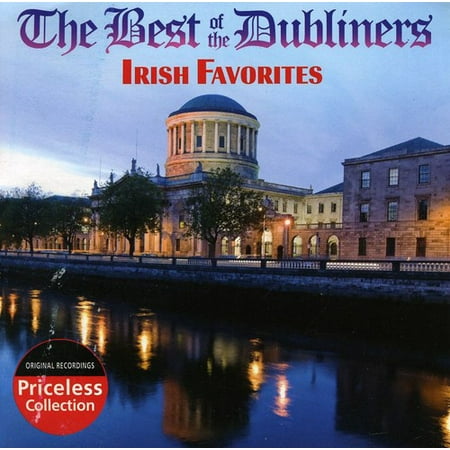 The Best Of The Dubliners: Irish Favorites (The Best Of The Dubliners)