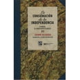 thumbnail image 1 of LA CONSUMACION DE LA INDEPENDENCIA III: ITURBIDE, EL LIBERTADOR DE MEXICO SIGLO XXI EDITORES JAIME OLVEDA, 1 of 2