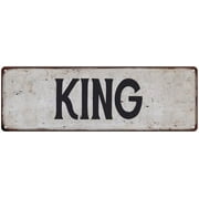 KING Vintage Look Rustic Chic Metal Sign 6x18 106180036019