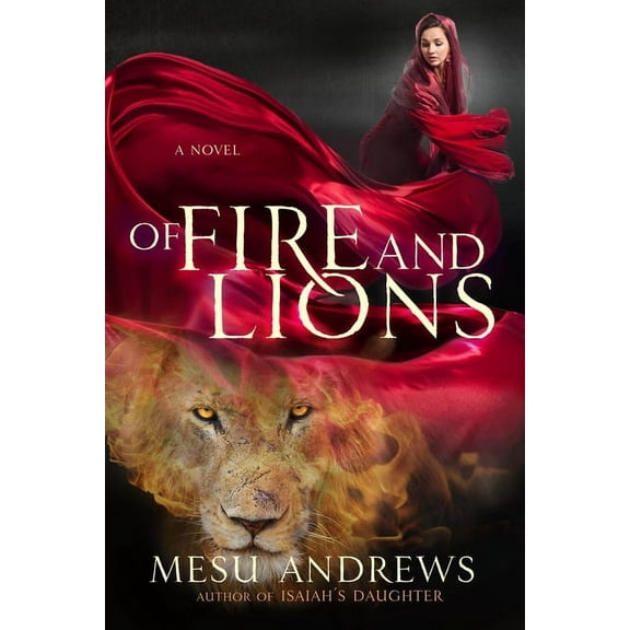 Of Fire and Lions, (Paperback)