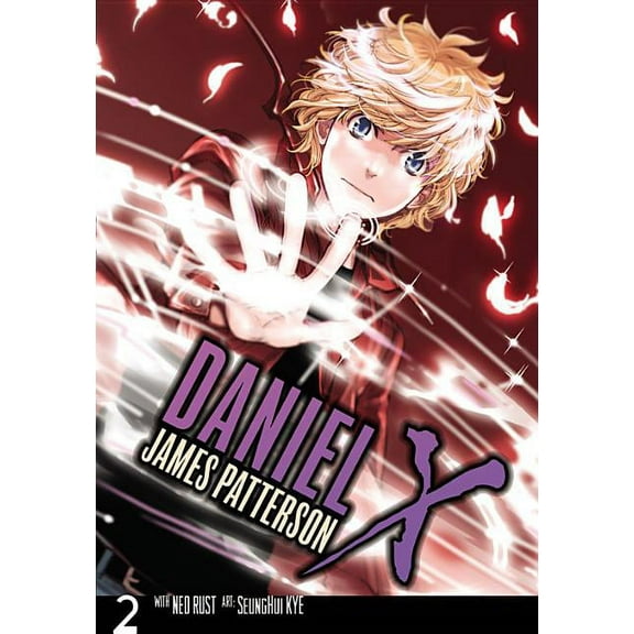 Daniel X: The Manga: Daniel X: The Manga, Vol. 2 (Series #2) (Paperback)