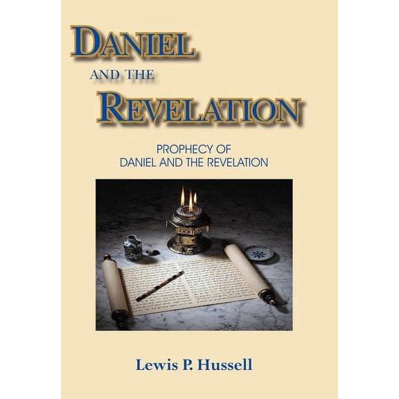 Daniel and the Revelation, (Hardcover)