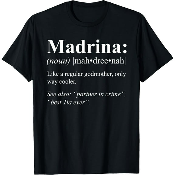 Regalo para Madrina de Bautismo Spanish - Madrina Definition T-Shirt