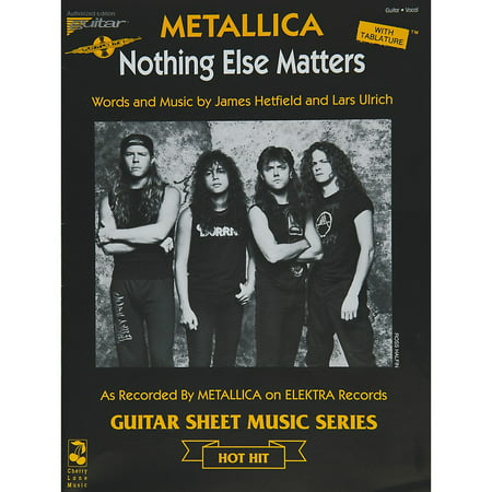 Cherry Lane Metallica: Nothing Else Matters (Sheet (Best Nothing Else Matters Cover)