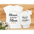 thumbnail image 5 of Blessed Mommy & Me Mom T-shirt & Daughter Bodysuit Matching Set For Mother's Day Mom White Medium / Daughter White 24M (18-24M), 5 of 6