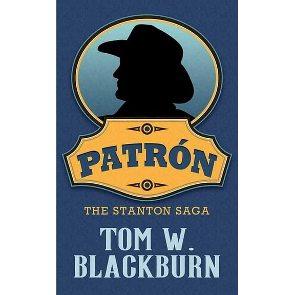 Western Series Level III (24) Patren: The Stanton Saga, (Hardcover)