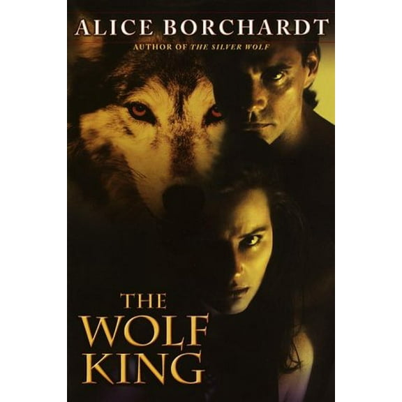 Pre-Owned The Wolf King (Hardcover) 0345435265 9780345435262