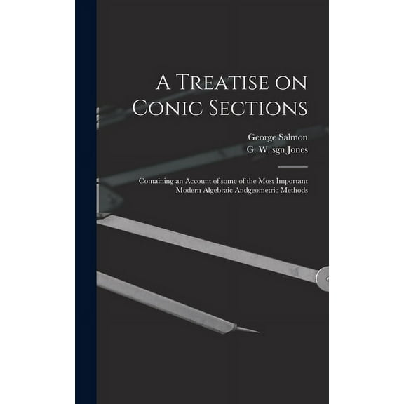 A Treatise on Conic Sections (Hardcover)