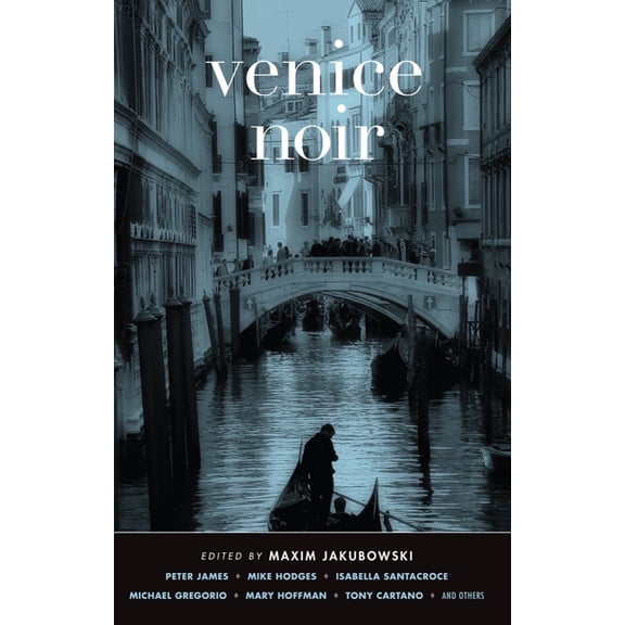 Akashic Noir Venice Noir, (Paperback)