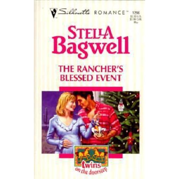 Pre-Owned Rancher's Blessed Event (Twins On The Doorstep) (Silhouette Romance , No 1296) (Unknown) 0373192967 9780373192960