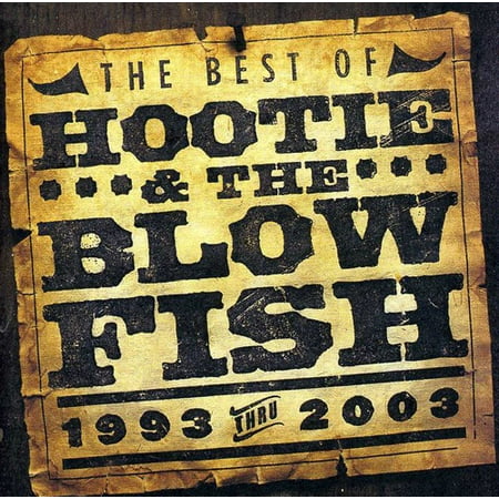 Best Of Hootie & The Blowfish 1993-2003 (CD) (Best Uk House Music)