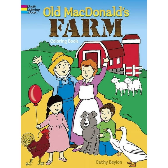 Dover Coloring Books: Old MacDonald's Farm Coloring Book (Paperback)