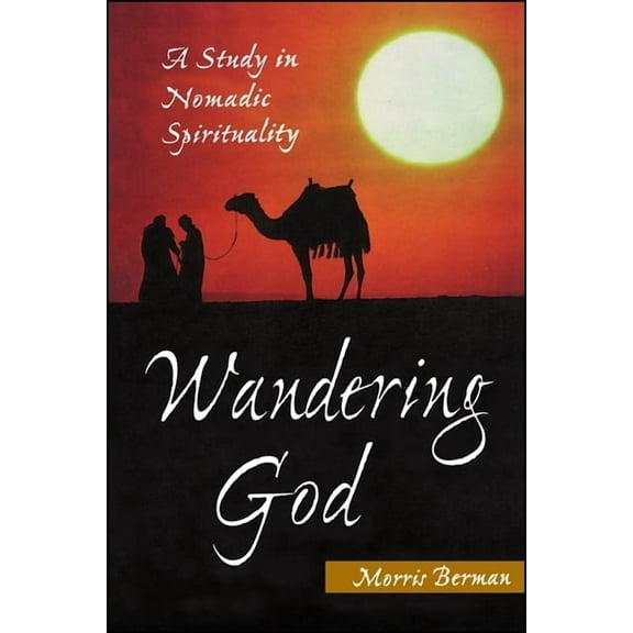 Wandering God: A Study in Nomadic Spirituality (Paperback)