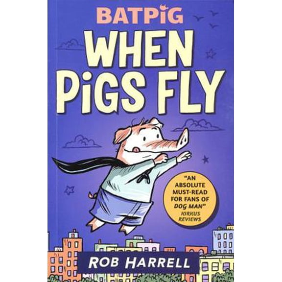 Pre-Owned Batpig: When Pigs Fly (Paperback) 1529510279 9781529510270