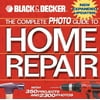 The Complete Photo Guide to Home Repair : With 350 Projects and 2300 Photos (Hardcover)