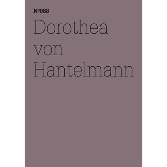 Pre-Owned 100 Notes, 100 Thoughts: Dorothea Von Hantelmann: Notes on the Exhibition : 100 Notes, 100 Thoughts: Documenta Series 088 (Series #88) (Paperback)
