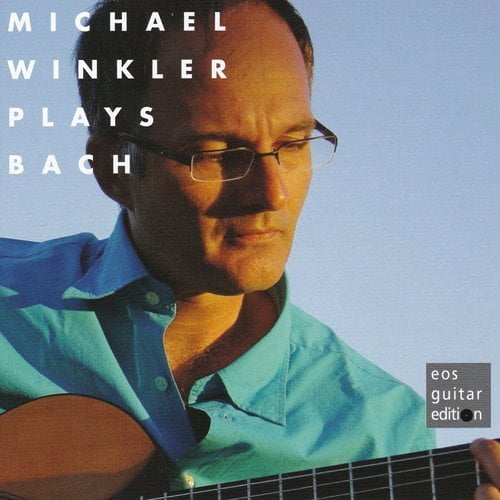 Bach,J.S. / Winkler - Michael Winkler Plays Bach - Music & Performance - CD
