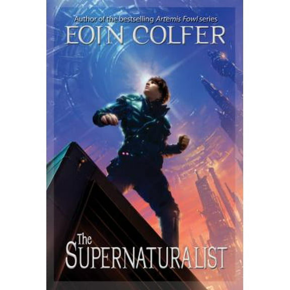 Pre-Owned The Supernaturalist ((New Cover)) (Paperback) 1423146794 9781423146797